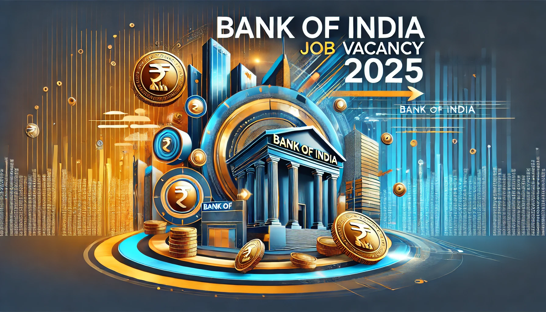 Bank of India Job Vacancy 2025